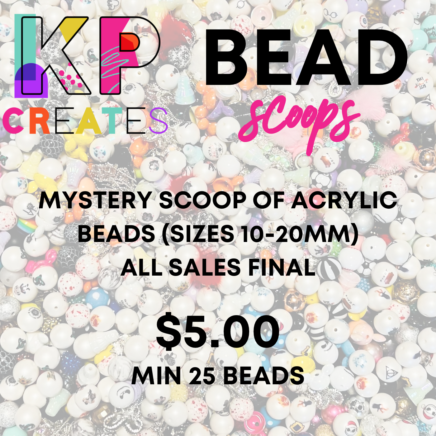 Mystery Acrylic Bead Scoops